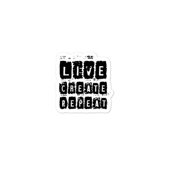 "Live.Create.Repeat" Bubble-free stickers