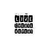 "Live.Create.Repeat" Bubble-free stickers